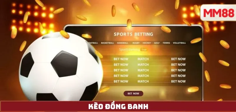 Kèo Đồng Banh